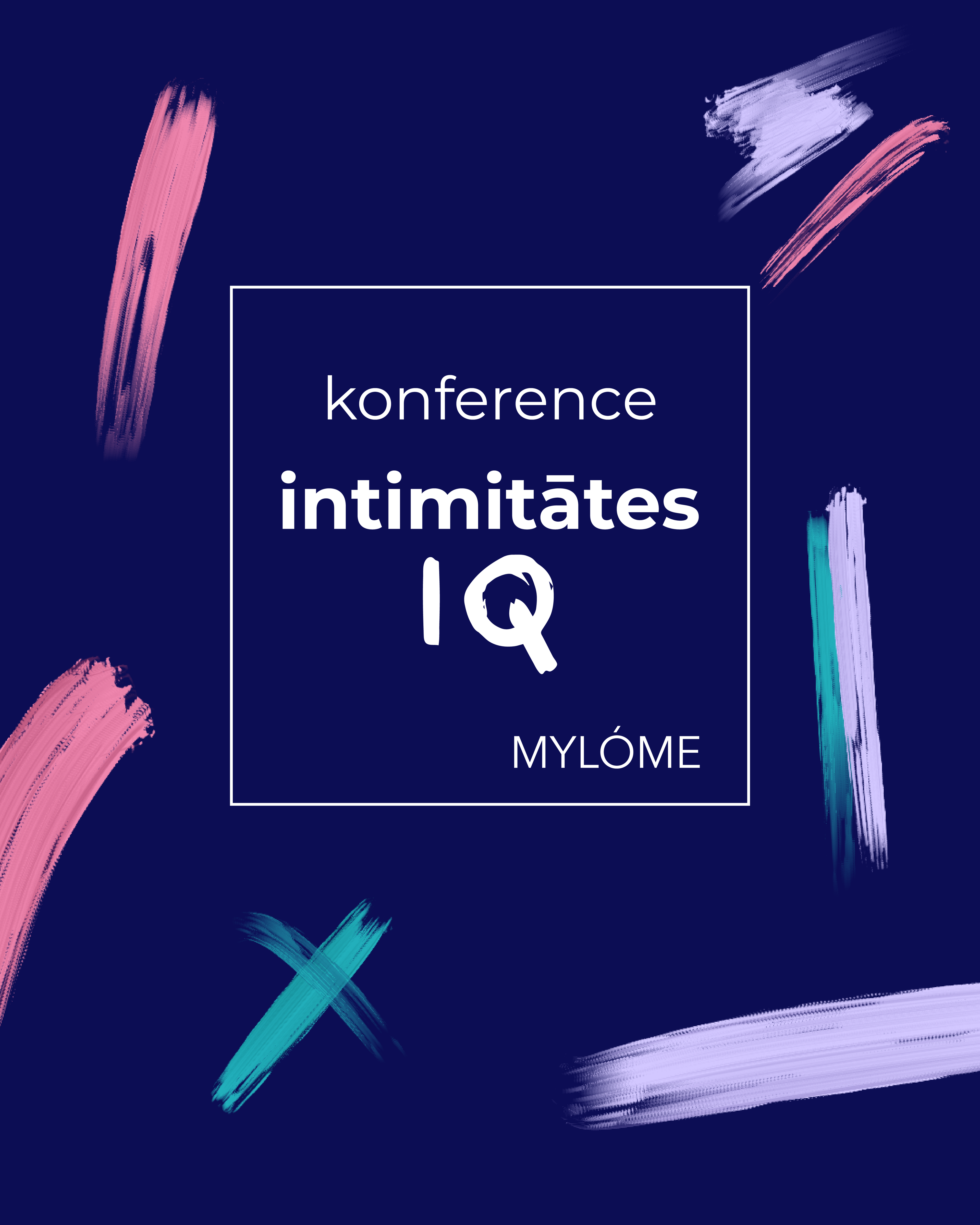 Konference Intimitātes IQ biļete 1 personai